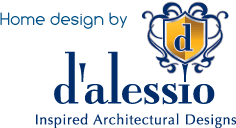 Home Design by D'Alessio Inspired Architectural Designs